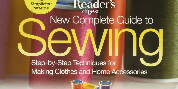 Complete Guide about Sewing 
